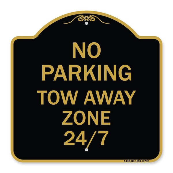 Signmission Designer Series No Parking Tow Away Zone 247, Black & Gold Aluminum Sign, 18" x 18", BG-1818-23792 A-DES-BG-1818-23792 - main